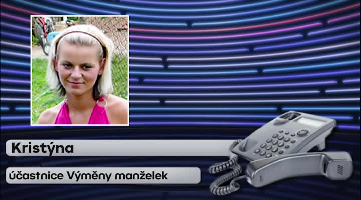 Výměna manželek - VI. řada - 10. díl - telefonát Kristýna