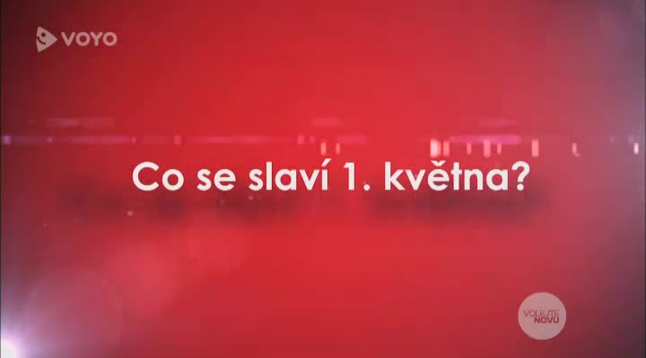 Volejte Novu: Prvomájový kvíz