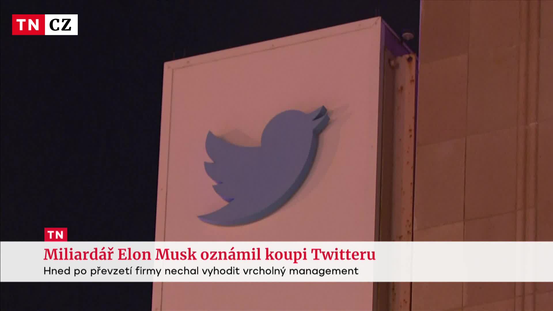 Miliardář Elon Musk převzal Twitter. Ihned vyhodil nejvyšší manažery